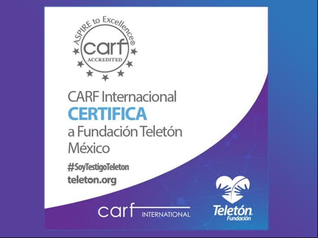 ¡Fundación Teletón recibe Certificación Internacional CARF!