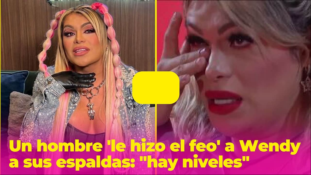 Un hombre 'le hizo el feo' a Wendy a sus espaldas: "hay niveles"