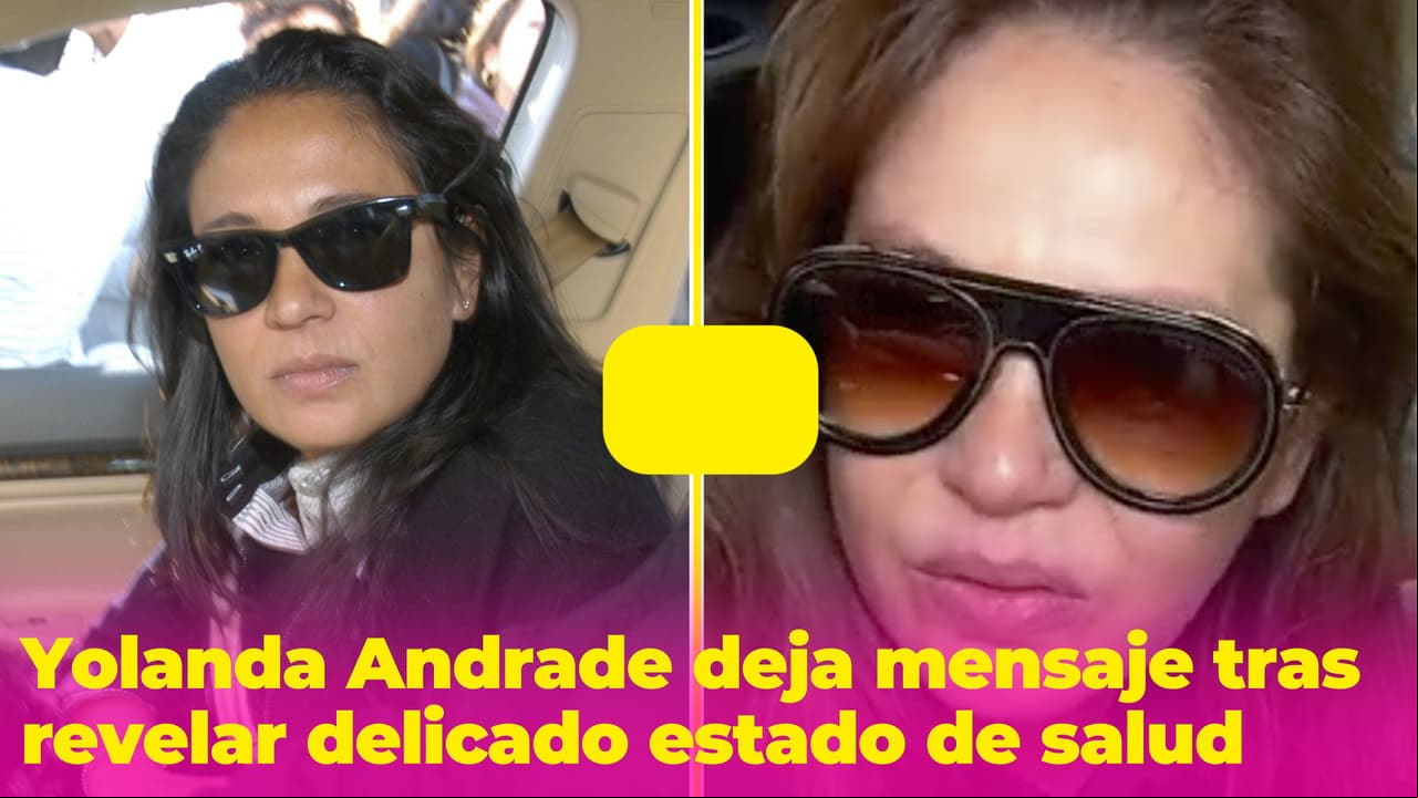 "Me despido": Yolanda Andrade deja mensaje tras confesar su delicado estado de salud