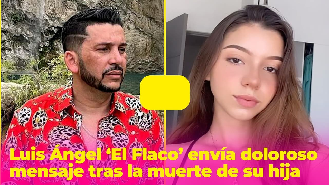 Luis Ángel ‘El Flaco’ rompe el silencio tras la muerte de su hija y envía doloroso mensaje