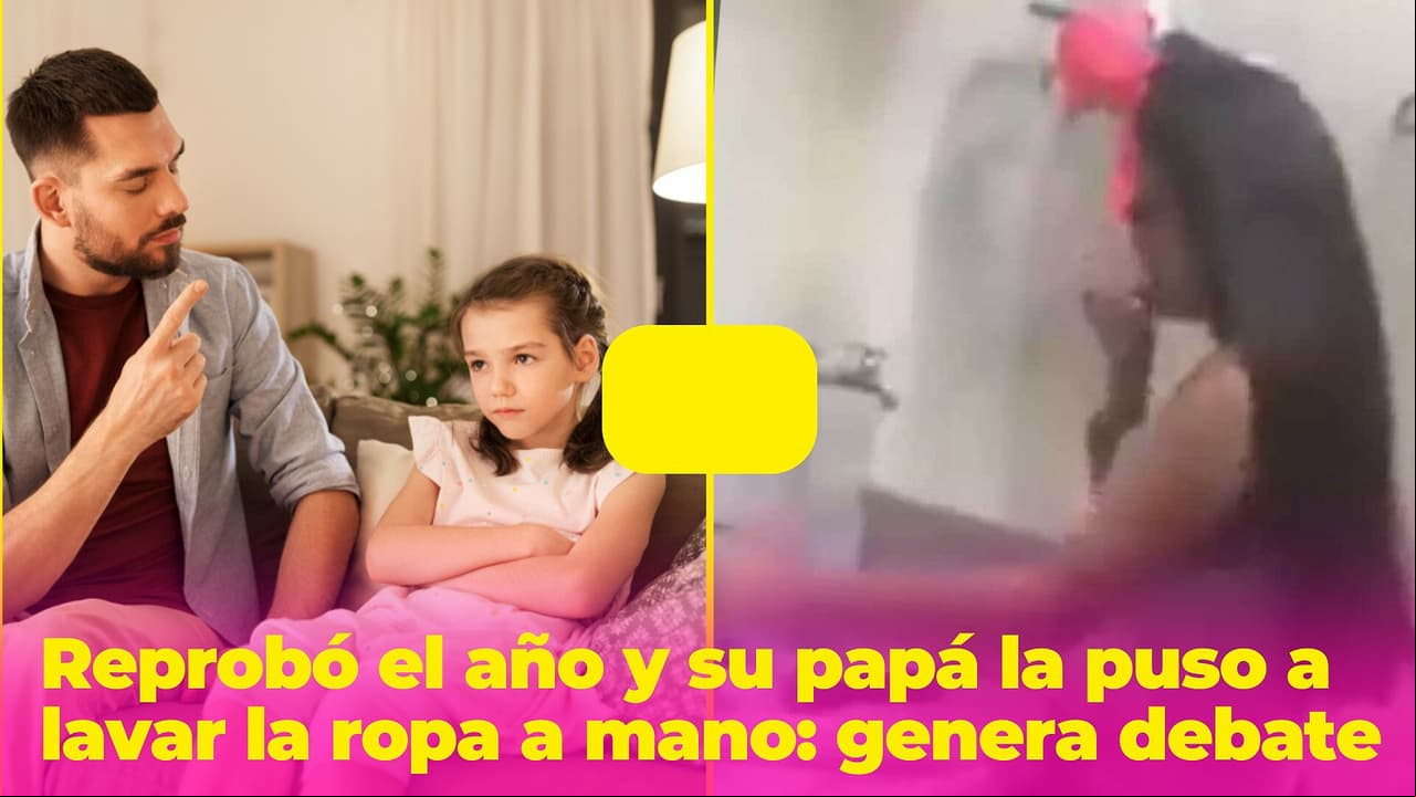 Reprobó el año y su papá la puso a lavarle la ropa a mano: el castigo genera debate en redes