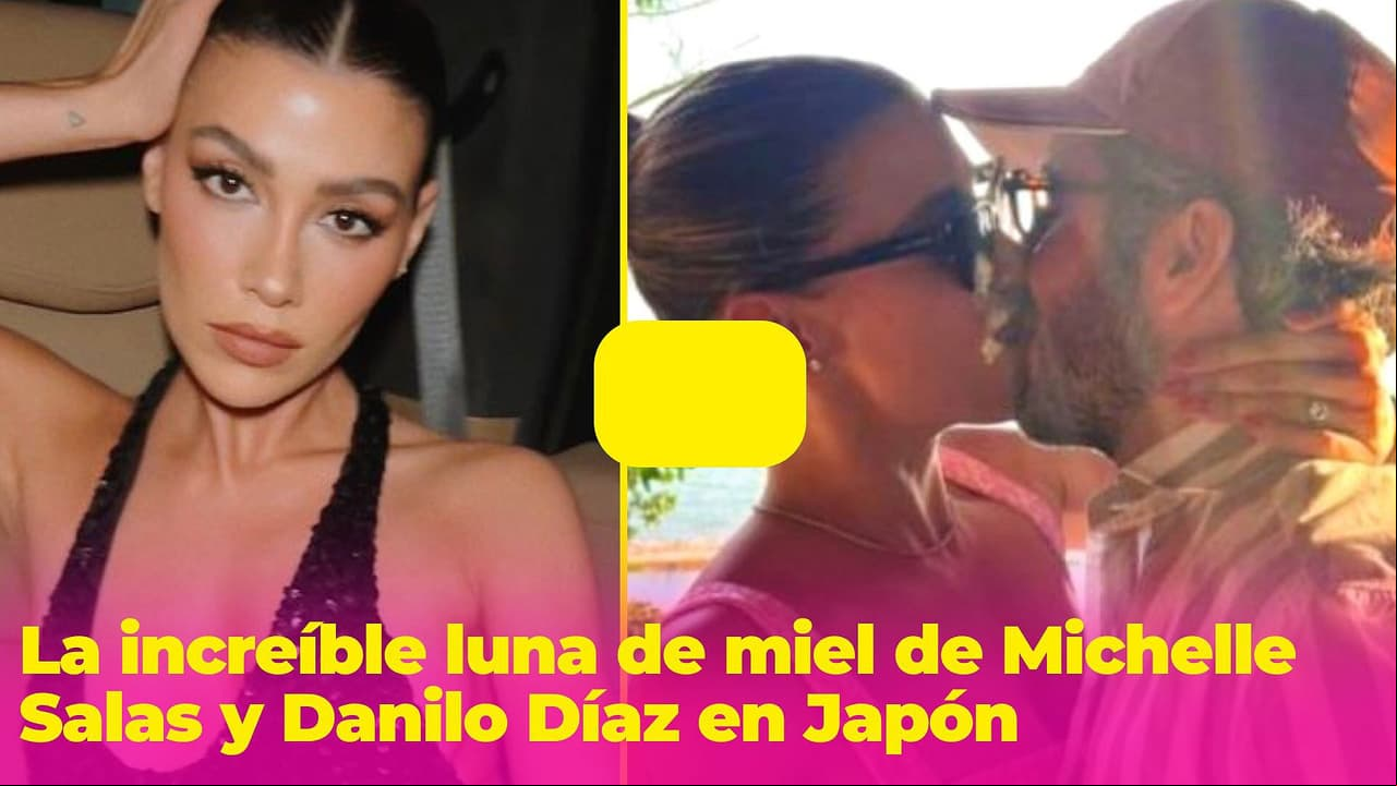 Michelle Salas se fue de luna de miel a un increíble destino: así fue su primer viaje de casada