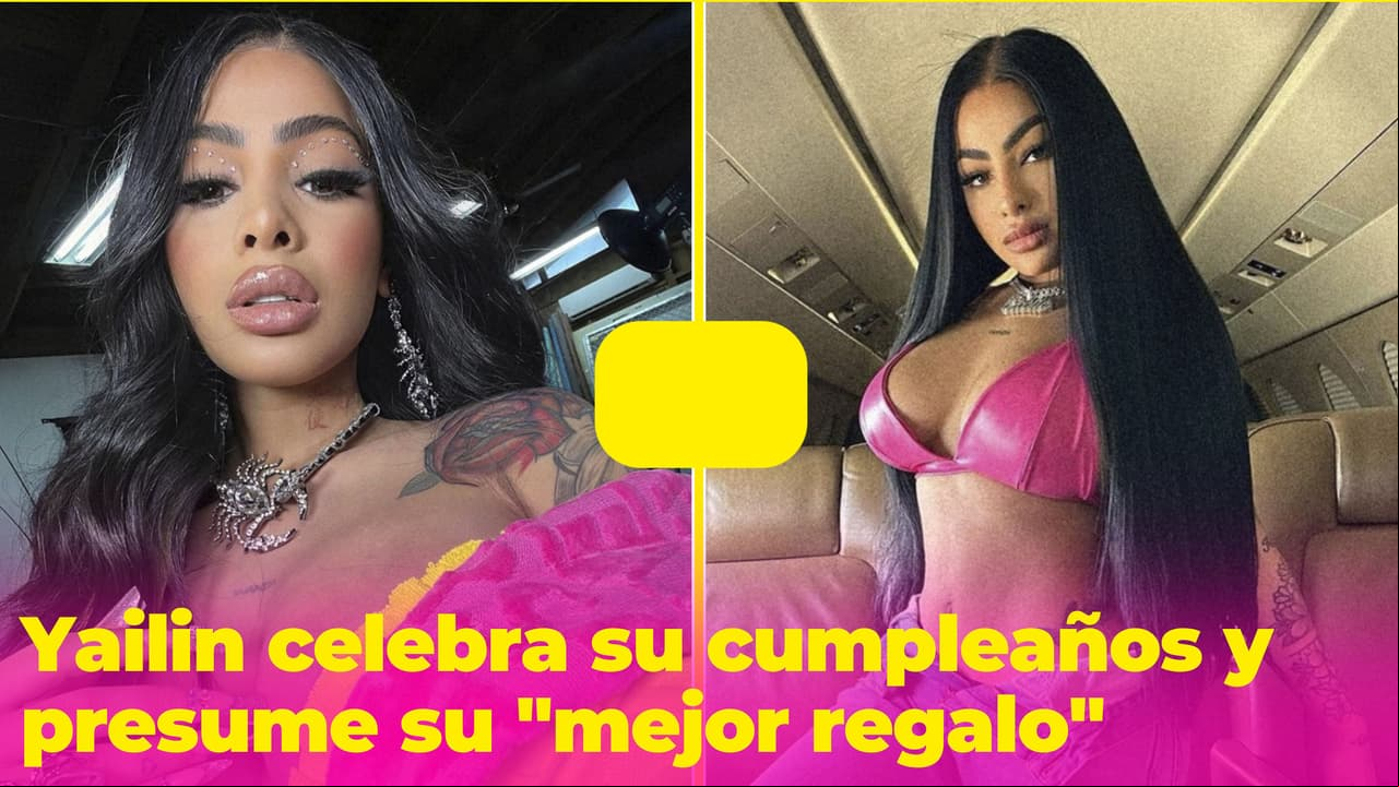 Yailin presume que ya tiene su "mejor regalo" en su cumpleaños y no se trata de joyas ni dinero