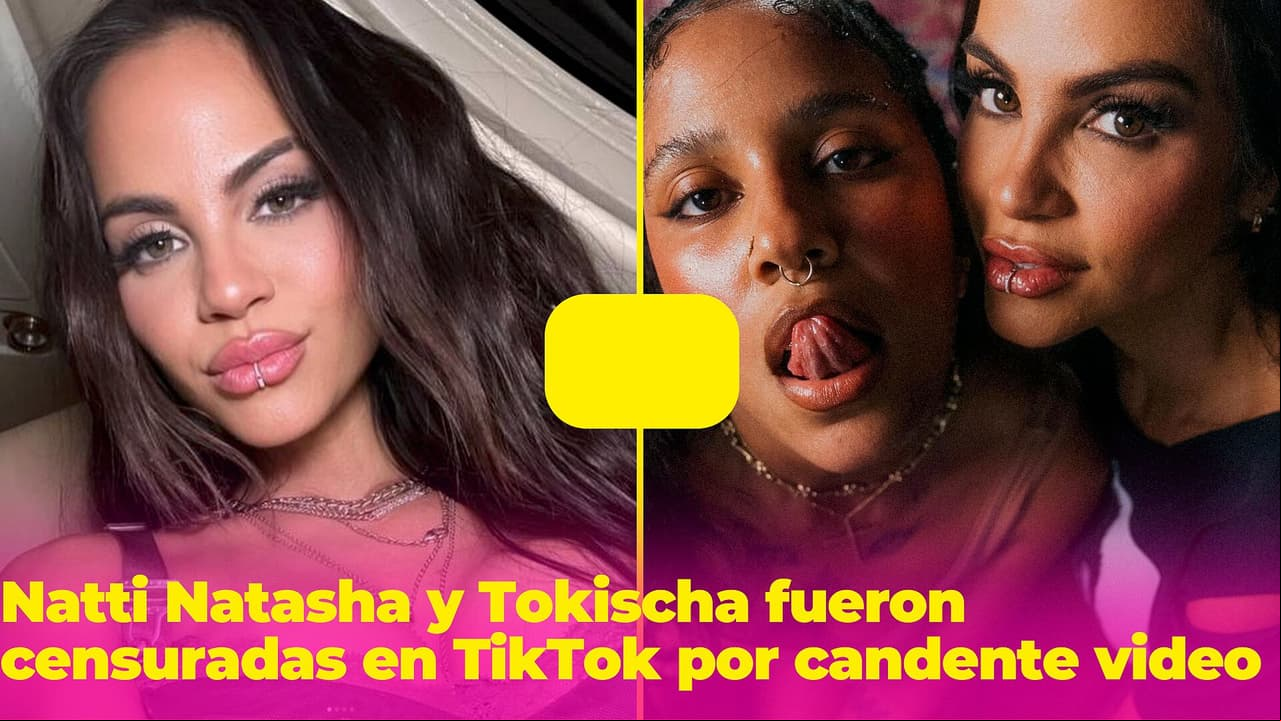 El candente video de Natti Natasha y Tokischa que fue bloqueado por TikTok
