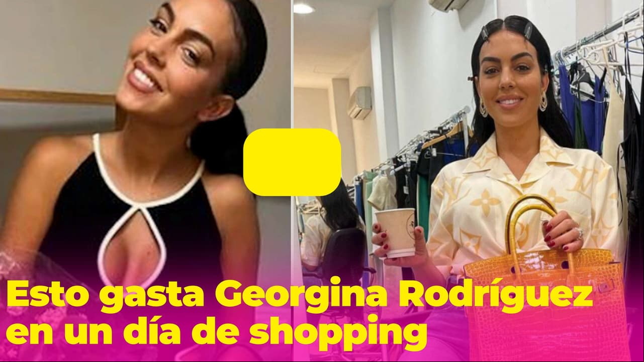 Georgina Rodríguez muestra cuánto gasta en un día y las críticas no se hacen esperar