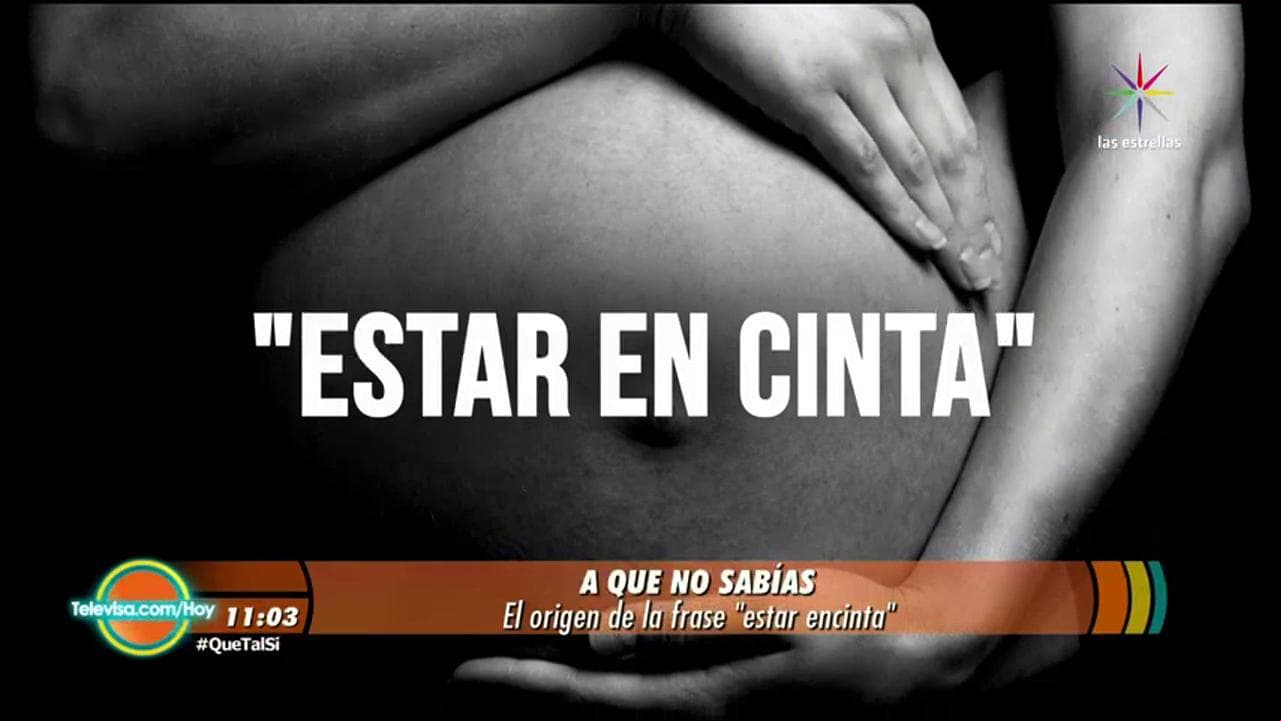 Descubre el origen de la frase: "Estar en cinta"