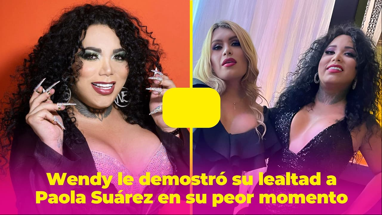 Wendy Guevara no dejó sola a Paola Suárez en su peor momento: así la ayudó la influencer