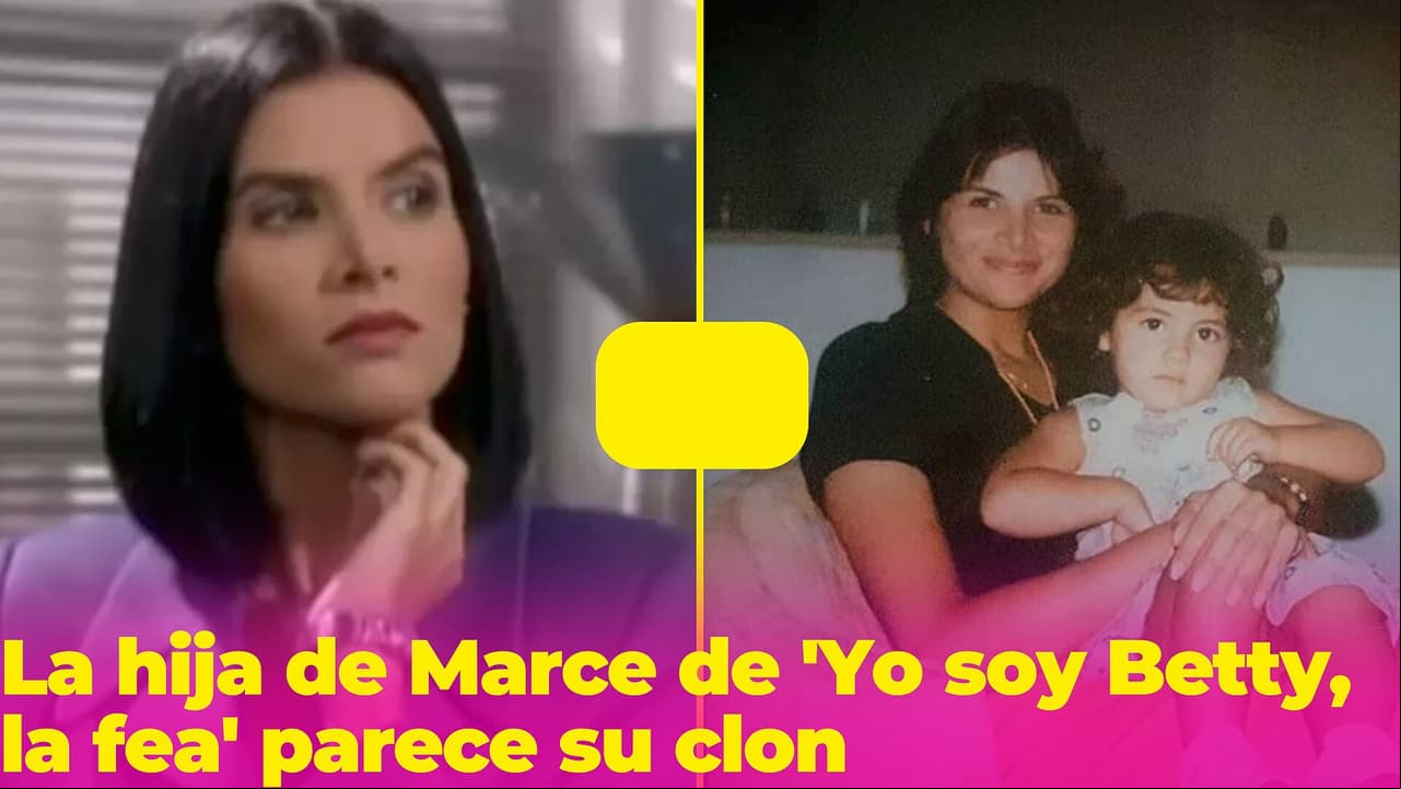 Marce de 'Yo soy Betty, la fea' tiene una hija que es igualita a ella