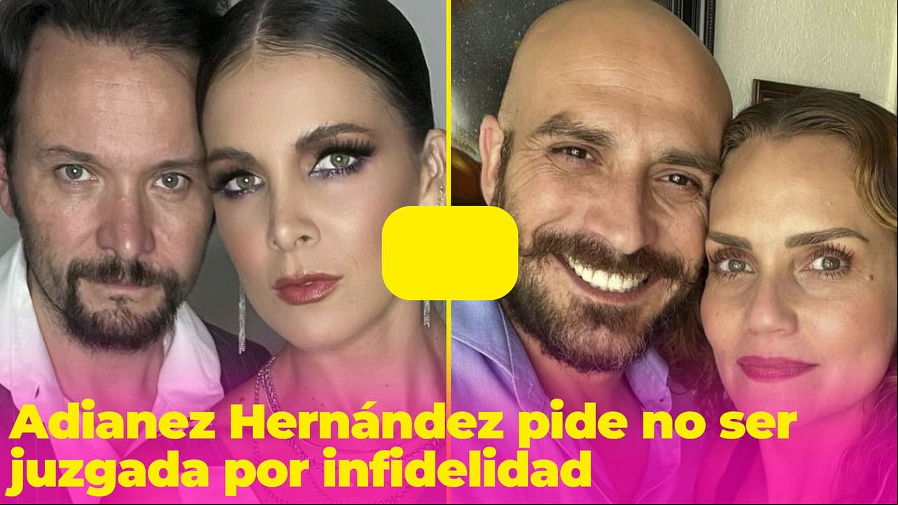 Adianez Hernández pide no la juzguen por ser infiel a Rodrigo Cachero y se disculpa con Larisa Mendizabal