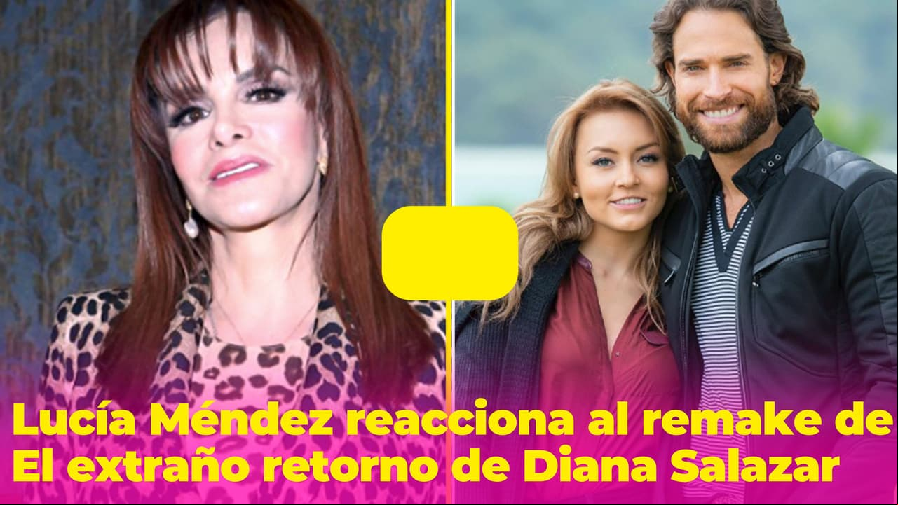 Lucía Méndez le envía mensaje a Angelique Boyer por su papel en 'El extraño retorno de Diana Salazar'
