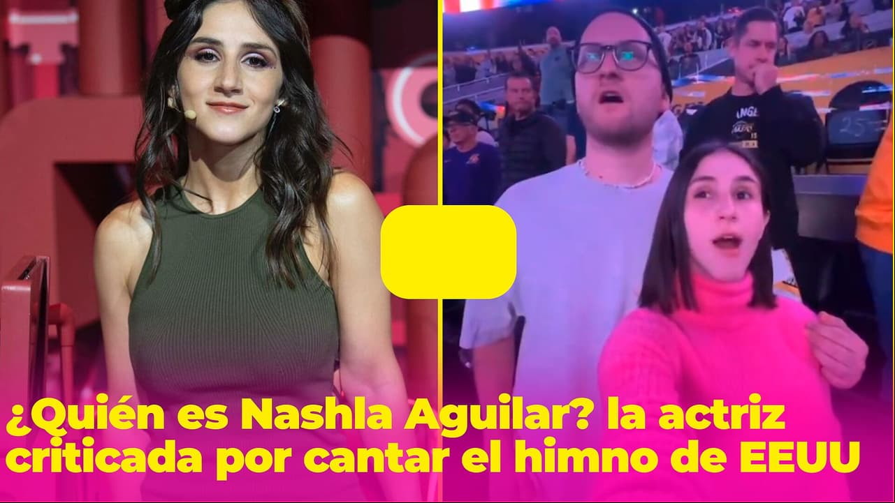 La actriz mexicana Nashla Aguilar fue tachada de "malinchista" por cantar el himno de EEUU
