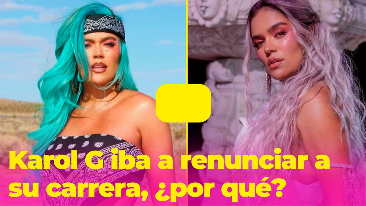 Karol G odiaba ser mujer: se enfrentó a un mundo que ninguna niña de 14 años debería conocer