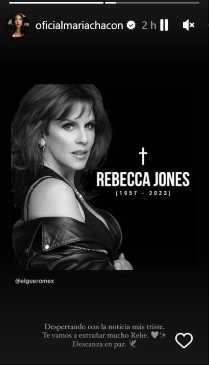 María Chacón lamentó la muerte de Rebecca Jones.