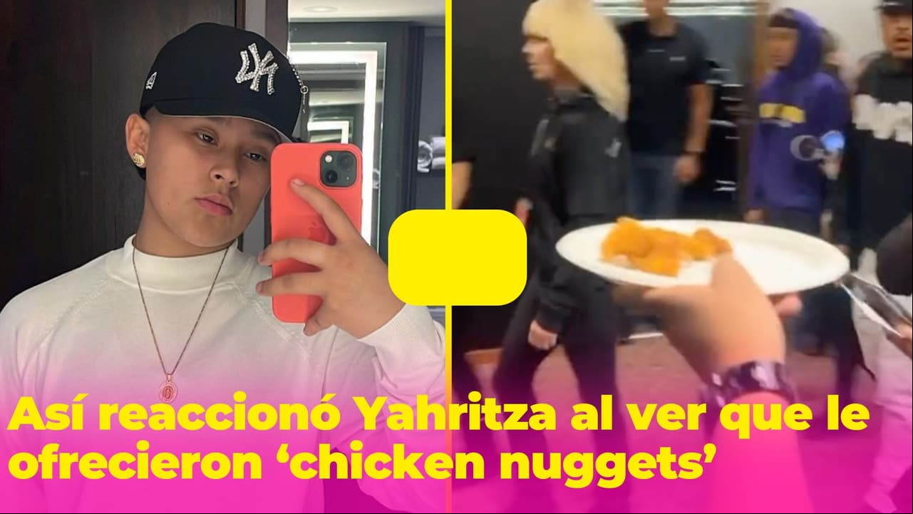Sorprenden a Yahritza y su Esencia con 'chicken nuggets' y así reaccionaron al ver el plato
