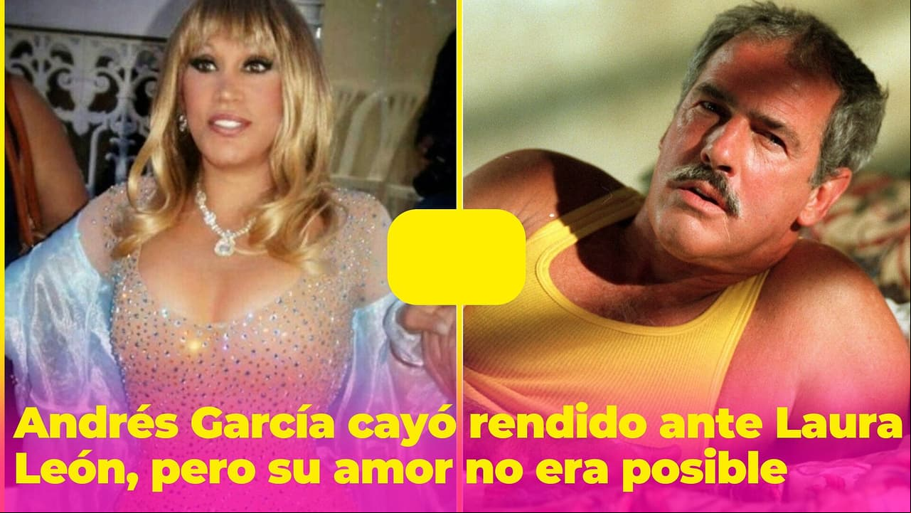 Andrés García cayó rendido ante Laura León, pero su amor no podía ser: ¿qué frenó su relación?