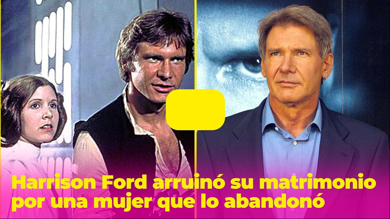 Harrison Ford arruinó su matrimonio por una mujer que lo abandonó: ella contó todo antes de morir