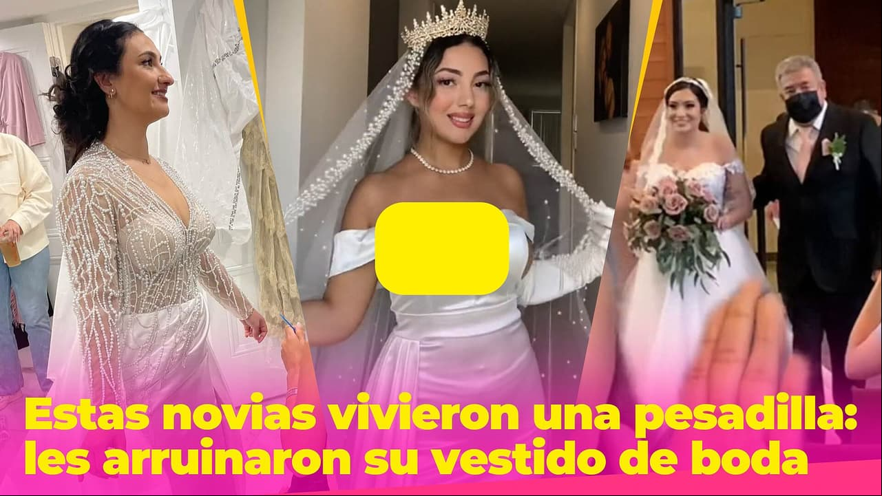 Estas novias vivieron una pesadilla: les arruinaron su vestido de boda o no recibieron lo que querían