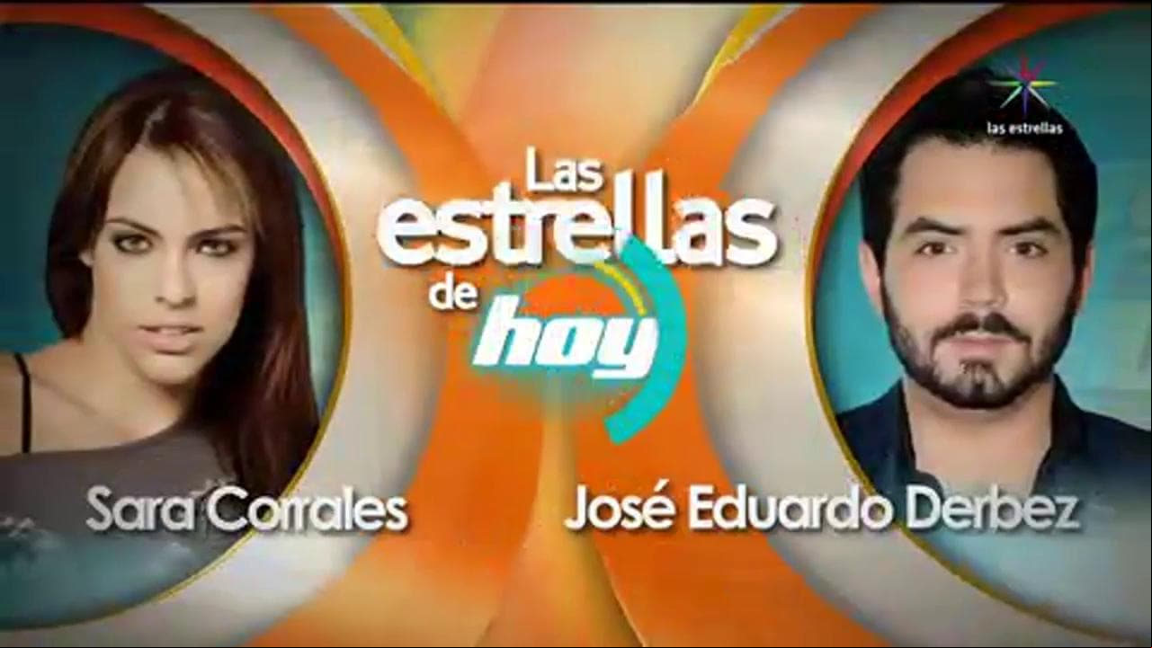 Las Estrellas de Hoy: Sara Corrales y José Eduardo Derbez